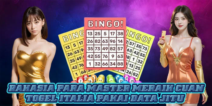Rahasia Para Master Meraih Cuan Togel Italia Pakai Data Jitu