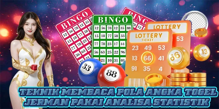 Teknik Membaca Pola Angka Togel Jerman Pakai Analisa Statistik